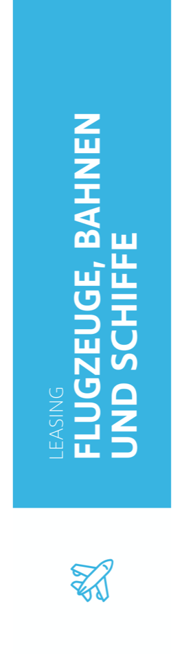 leasing für flugzeuge, bahnen und schiffe paket